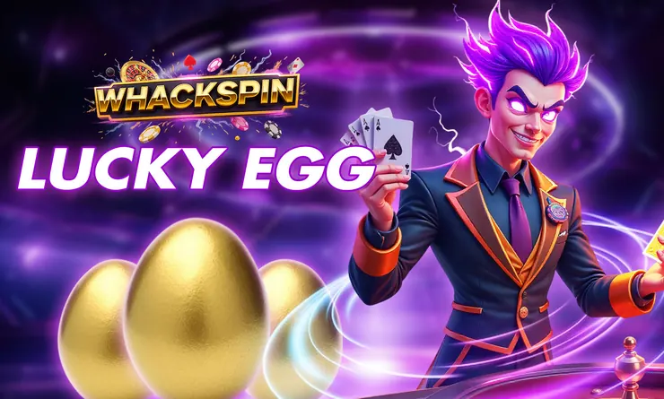 WhackSpin Lucky Egg mini-game banner